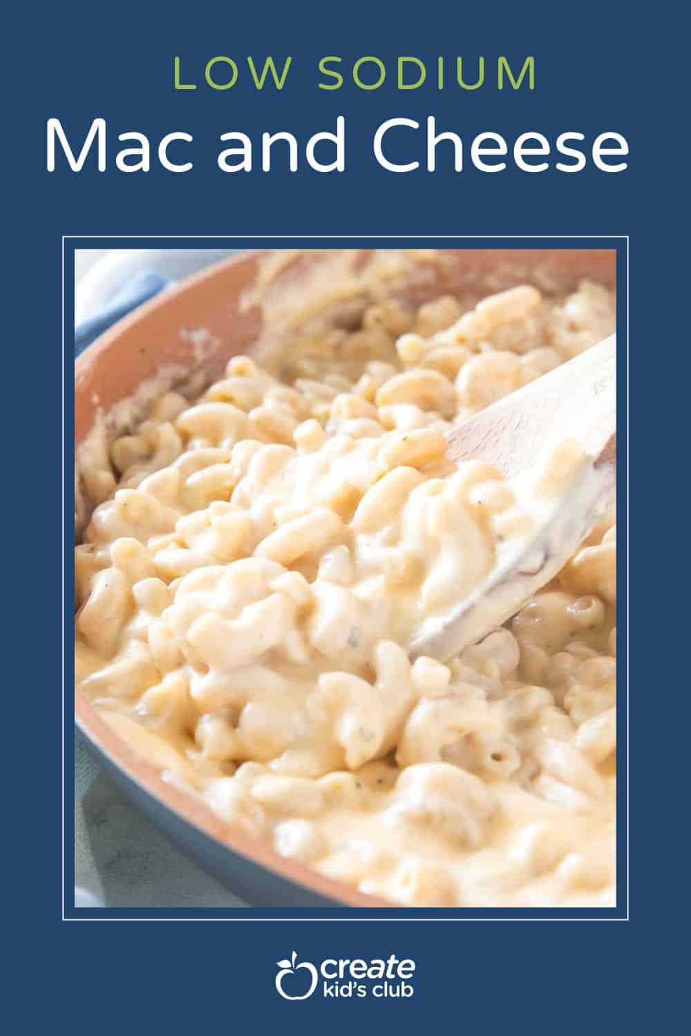 pin for Low Sodium Mac and Cheese