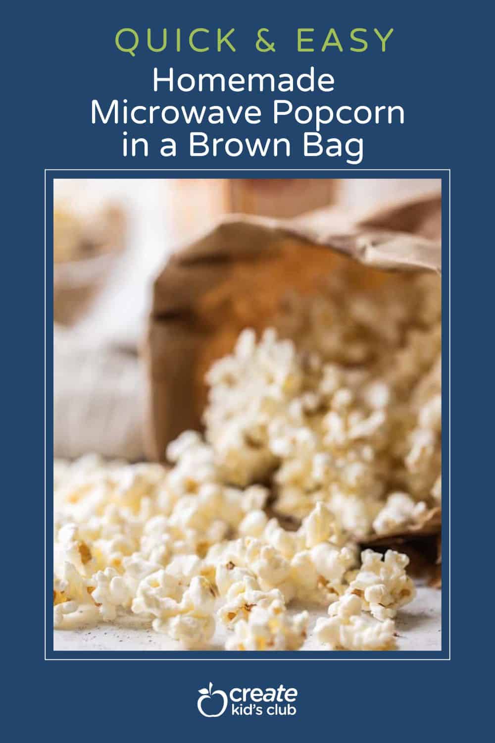 pin for Microwave Popcorn in a Brown Bag