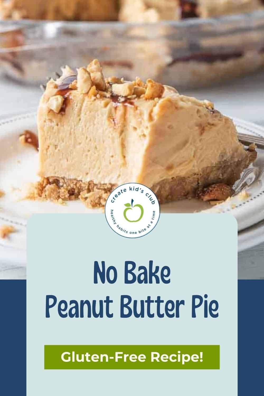 pin for gluten free no bake peanut butter pie