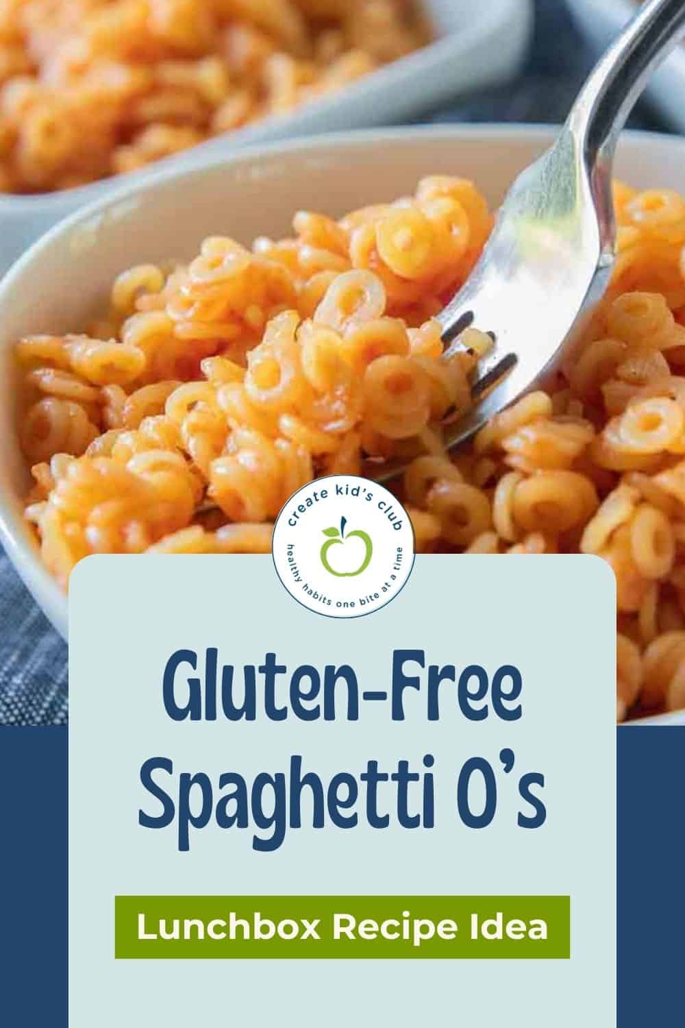 pin for gluten free spaghetti o's