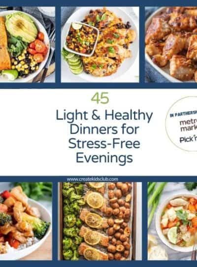pin for Simple, Light & Healthy Dinners for Stress-Free Evenings